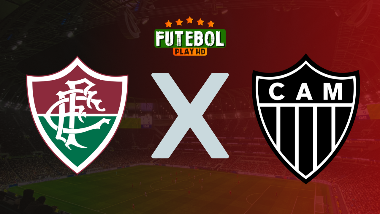 Assistir Fluminense x Atlético-MG ao vivo Grátis 18/09/2024