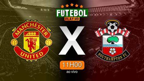 Assistir Southampton x Manchester United ao vivo Grátis 14/09/2024