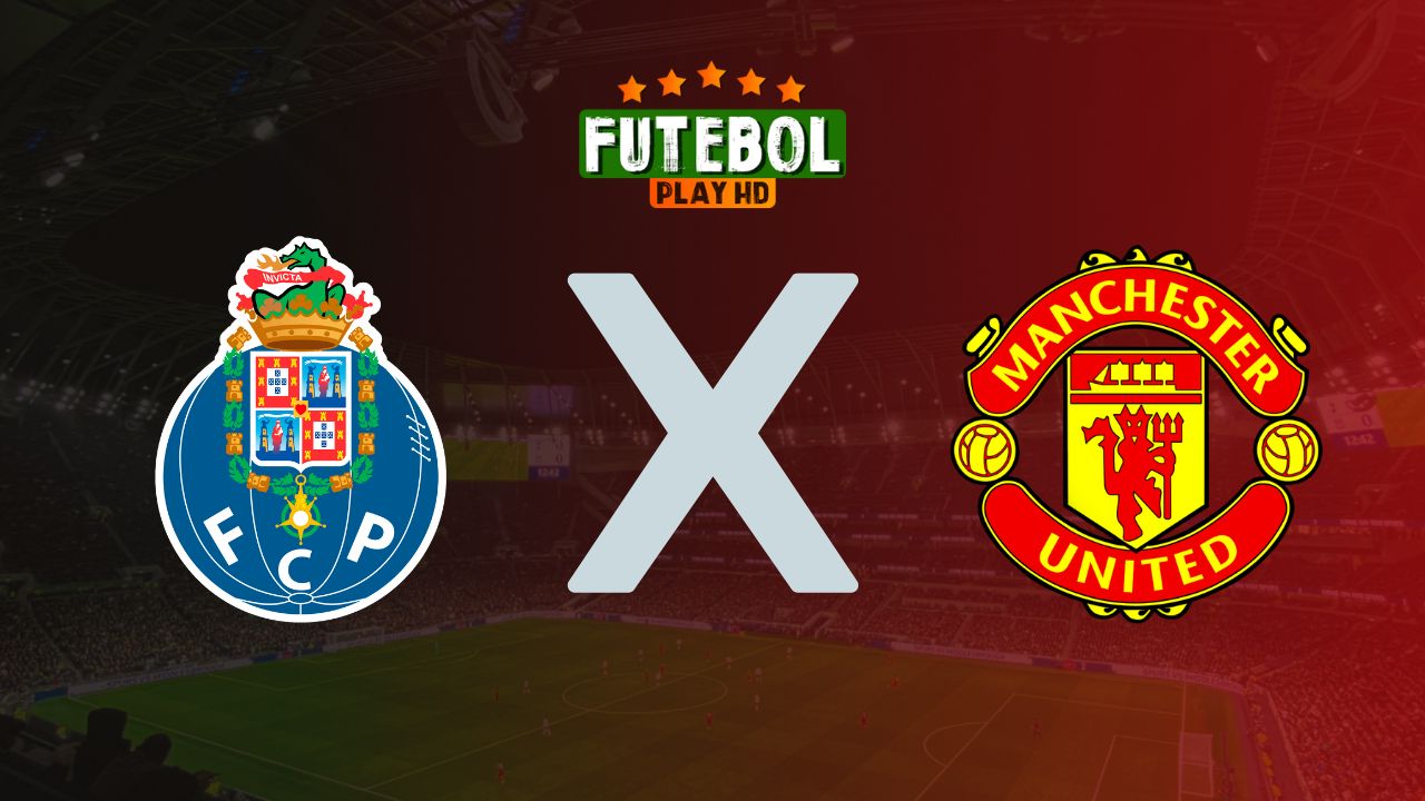 Assistir FC Porto x Manchester United ao vivo Grátis 03/10/2024